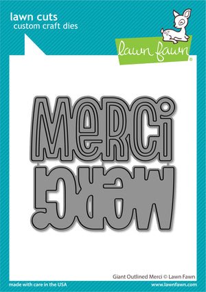 Lawn Fawn - Giant Outlined MERCI - Dies