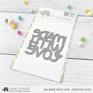Mama Elephant - MADE WITH LOVE - Creative Cuts Dies - 20% OFF!