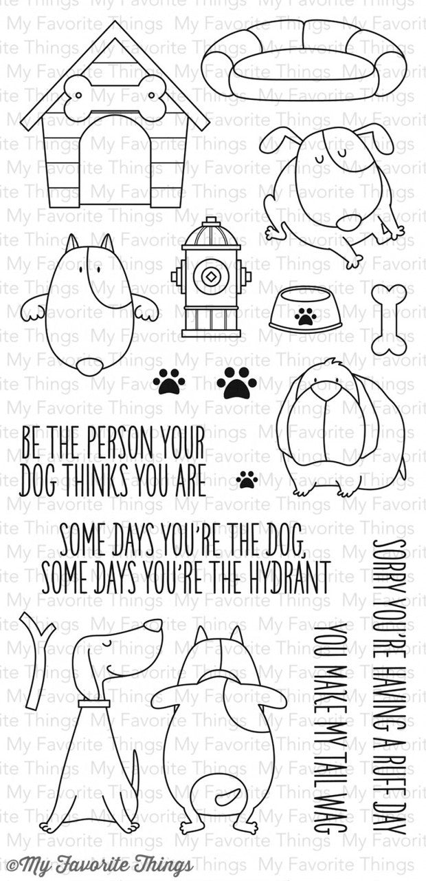 My Favorite Things - YOU MAKE MY TAIL WAG - Clear Stamp