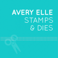Avery Elle Stamps and Dies