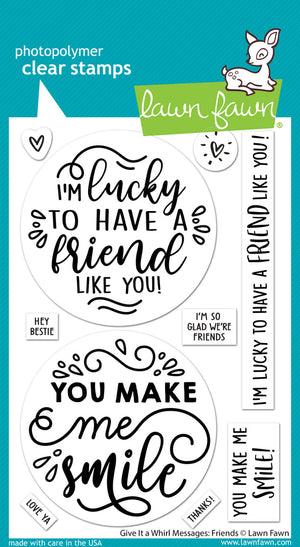 Lawn Fawn - Give It A Whirl! Messages: FRIENDS - Stamps Set