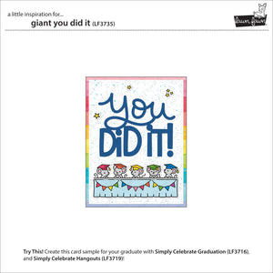 Lawn Fawn - Giant YOU DID IT - Die