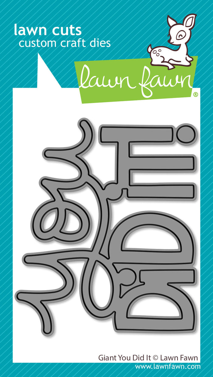 Lawn Fawn - Giant YOU DID IT - Die