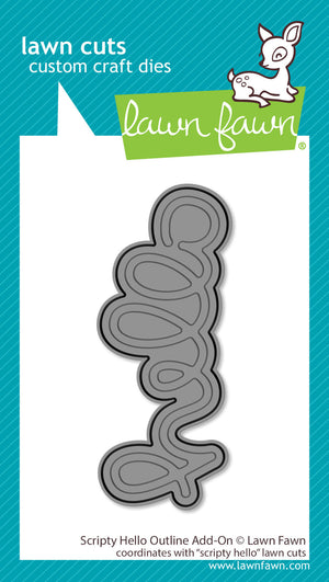 Lawn Fawn - Scripty HELLO OUTLINE - Add-On Die