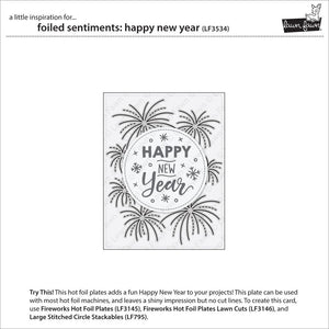 Lawn Fawn - Foiled Sentiments: HAPPY NEW YEAR - Hot Foil Plate