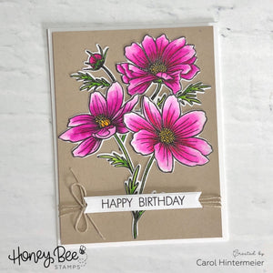 Honey Bee Stamps - COSMOS - Clear Stamps - 35% OFF! - retired