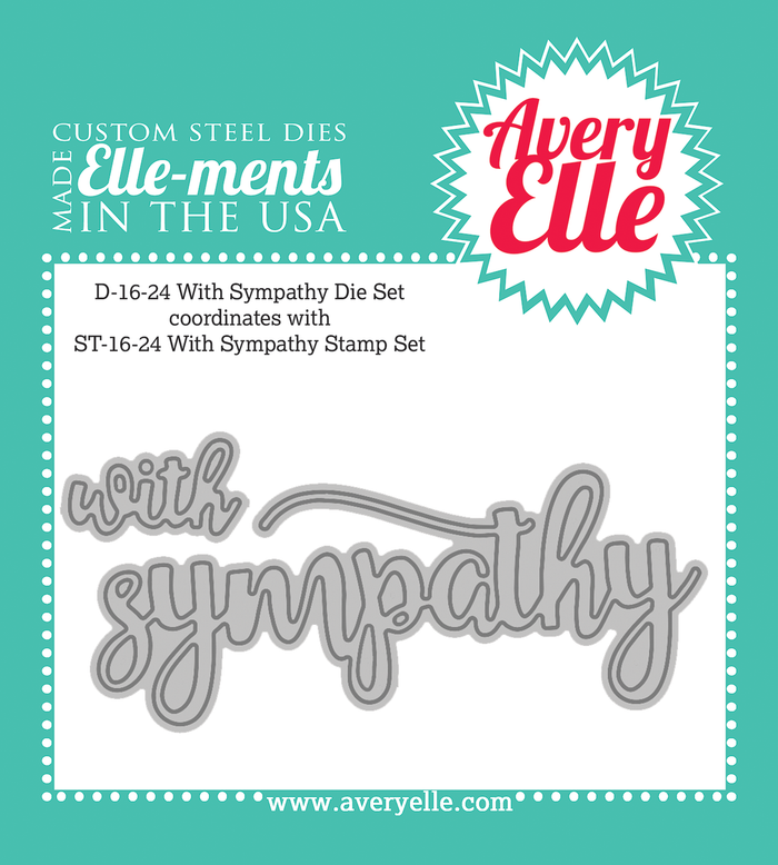 Avery Elle - WITH SYMPATHY Elle-Ments Die Set - 2 pc