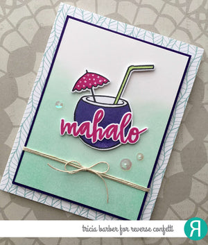 Reverse Confetti - MAHALO - Stamp Set - 25% OFF!