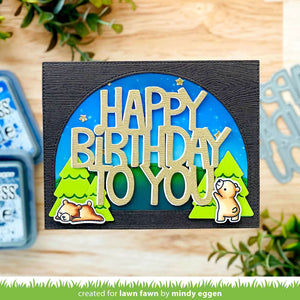 Lawn Fawn - GIANT HAPPY BIRTHDAY TO YOU - Die Set