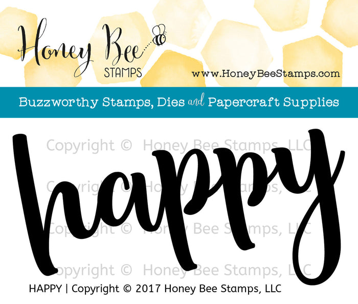 Honey Bee Stamps - HAPPY - Clear Stamps