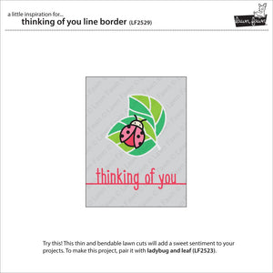 Lawn Fawn - THINKING OF YOU Line Border - Lawn Cuts Die