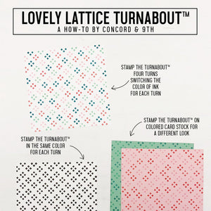 Concord & 9th - LOVELY LATTICE Turnabout - Stamp