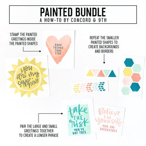 Concord & 9th - PAINTED SHAPES and PAINTED SAYINGS  - Stamps BUNDLE Set