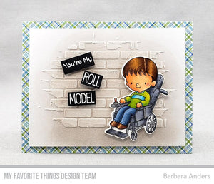My Favorite Things - ROLL MODEL - Clear Stamps
