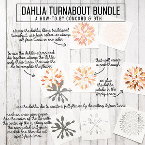 Concord & 9th - DAHLIA TURNABOUT Clear Stamps and Die Set Bundle