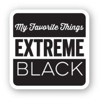 My Favorite Things - Extreme Black HYBRID INK CUBE 1"