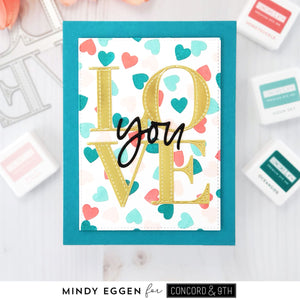 Concord & 9th - ALL THE LOVE - Stamps and Dies BUNDLE Set